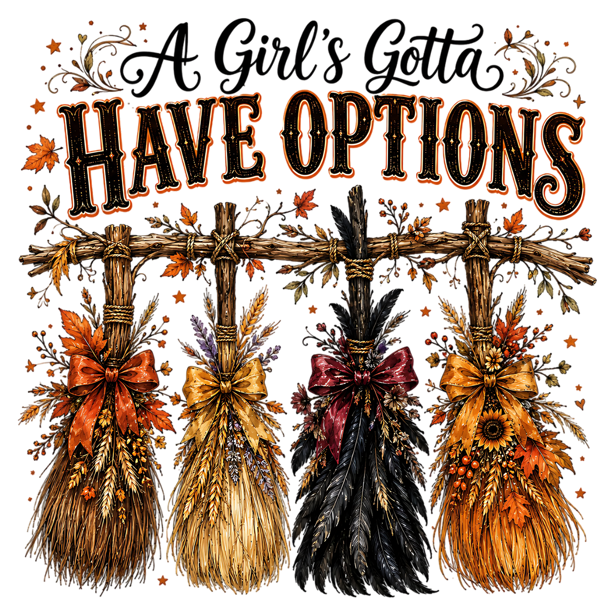 A Girl's Gotta Have Options Fall PNG