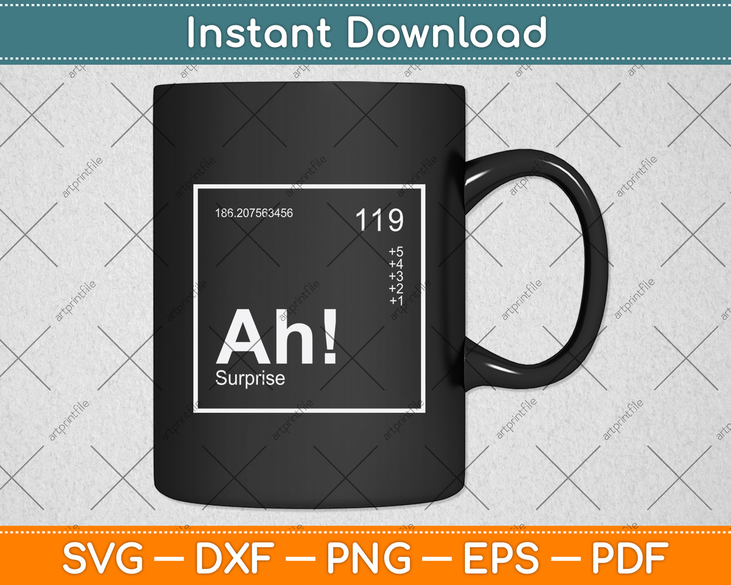 Ah! The Element of Surprise Funny Svg Digital Cutting File