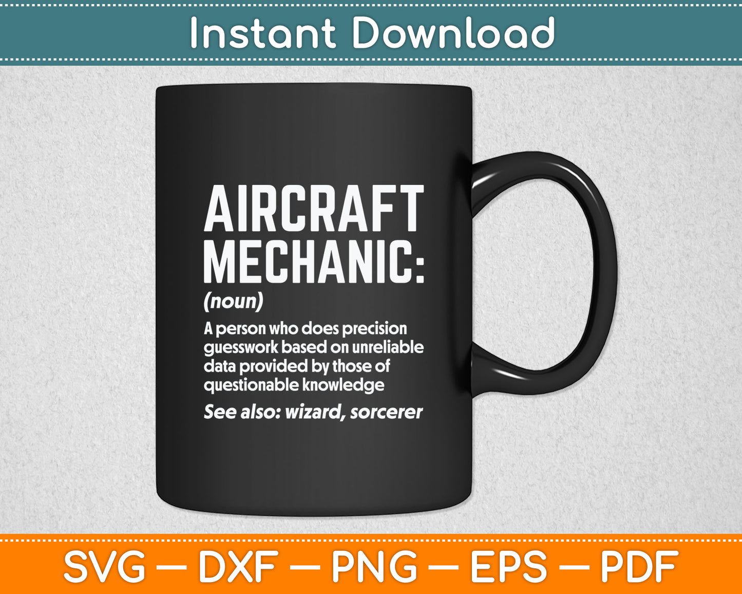 Aircraft Mechanic Definition Funny Mechanic Svg Digital Cutting File