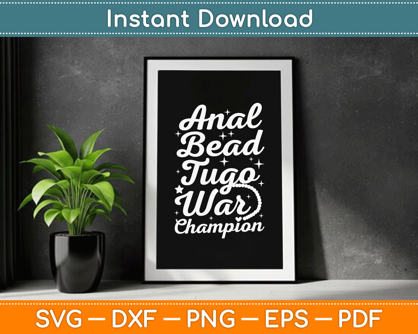 Anal Bead Tugo War Champion SVG Digital Cutting File