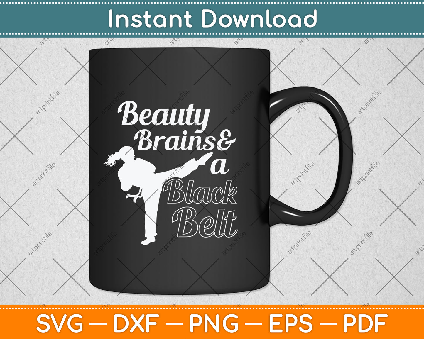 Beauty Brains And A Black Belt Svg Png Dxf Digital Cutting File