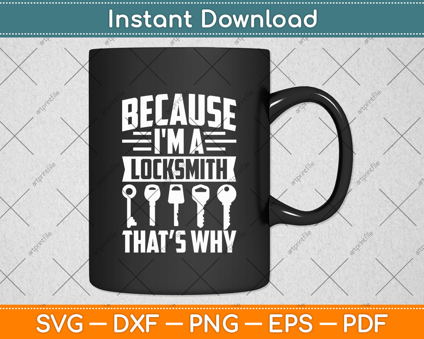 Because I'm A Locksmith Lock Picking Locks Sayings Svg Digital Cutting File