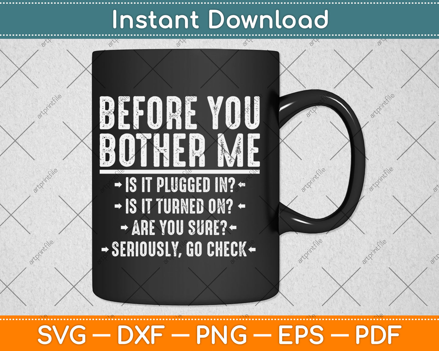 Before You Bother Me Funny Men Women Tech Support Svg Digital Cutting File