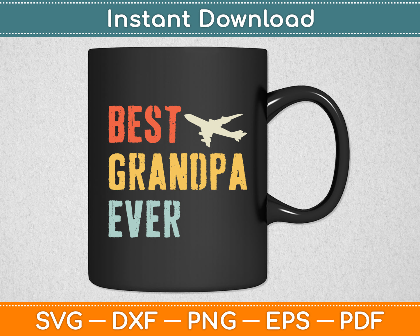 Best Grandpa Ever Pilot Aviation Svg Png Dxf Digital Cutting File