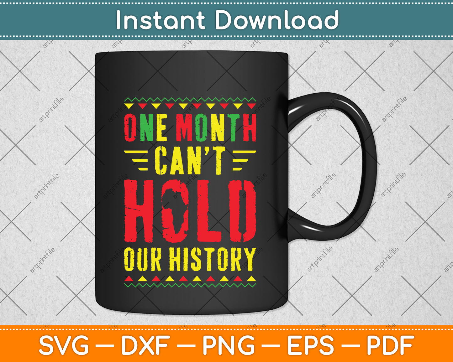 One Month Can't Hold Our History Svg Png Dxf Digital Cutting File