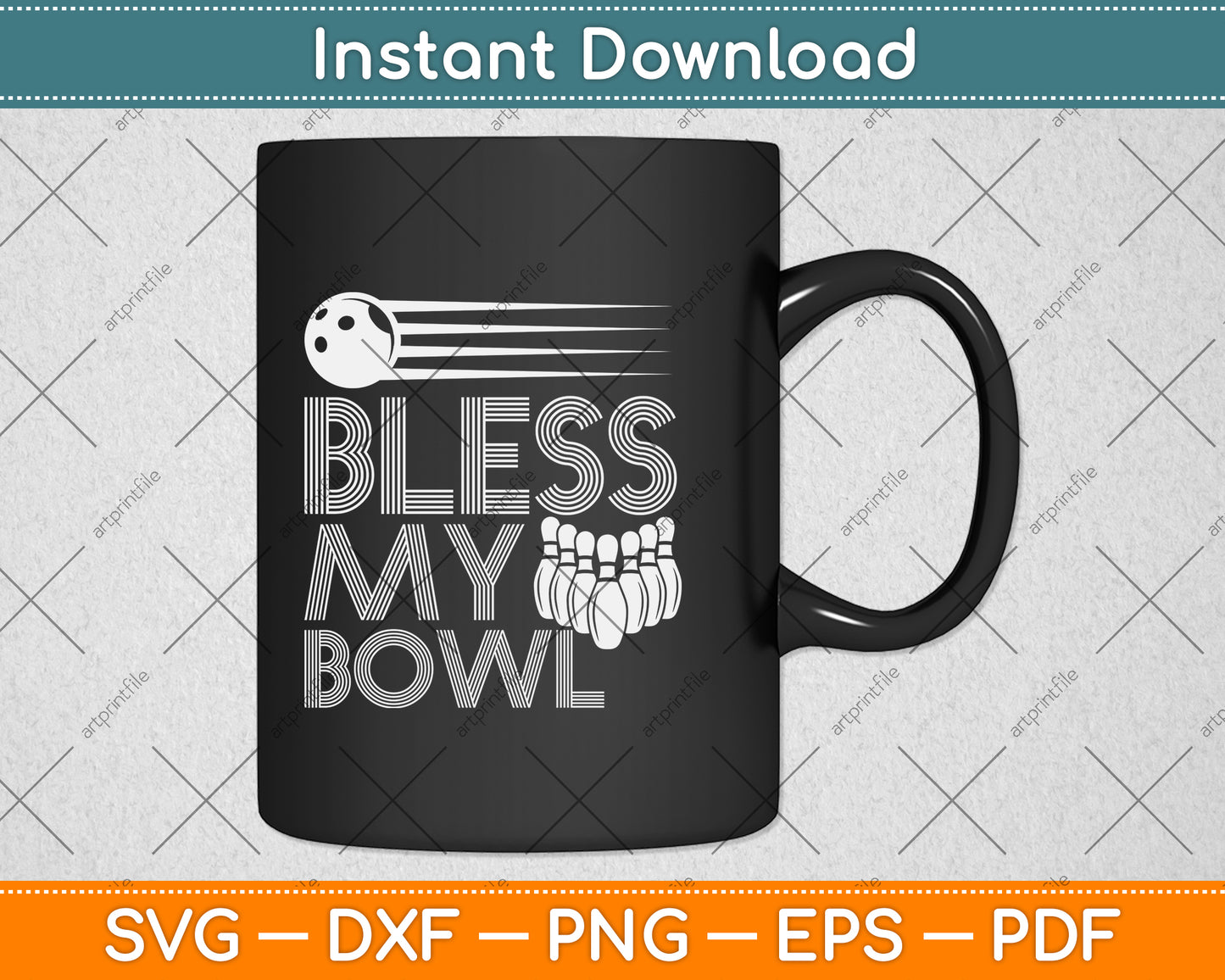 Bowling Lovers Bless My Bowl Funny Bowling Svg Png Dxf Digital Cutting File