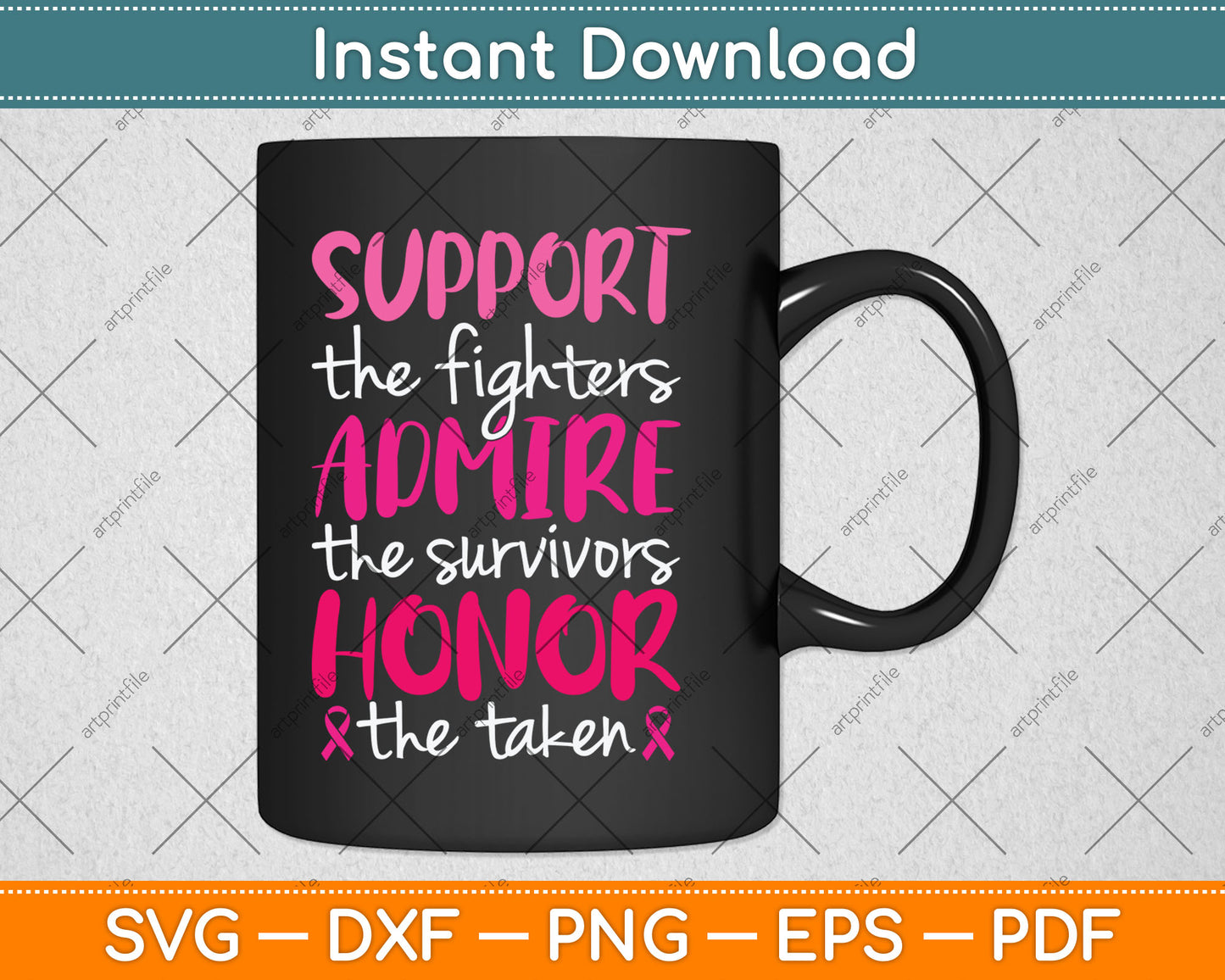 Breast Cancer Support Admire Honor Breast Cancer Awareness Svg Digital Cutting File