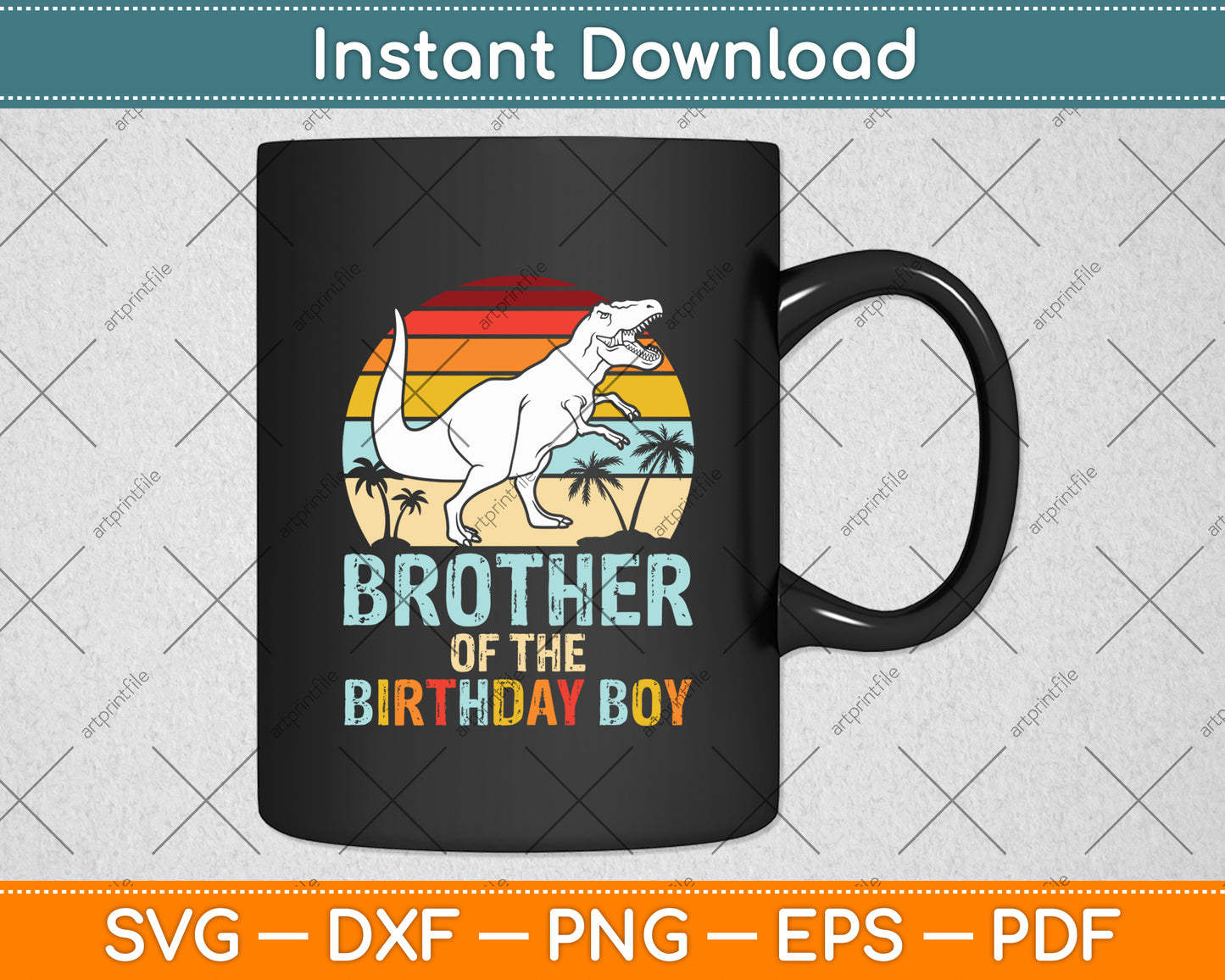 Brother Of The Birthday Boy Dinosaur Vintage Retro Svg Digital Cutting File