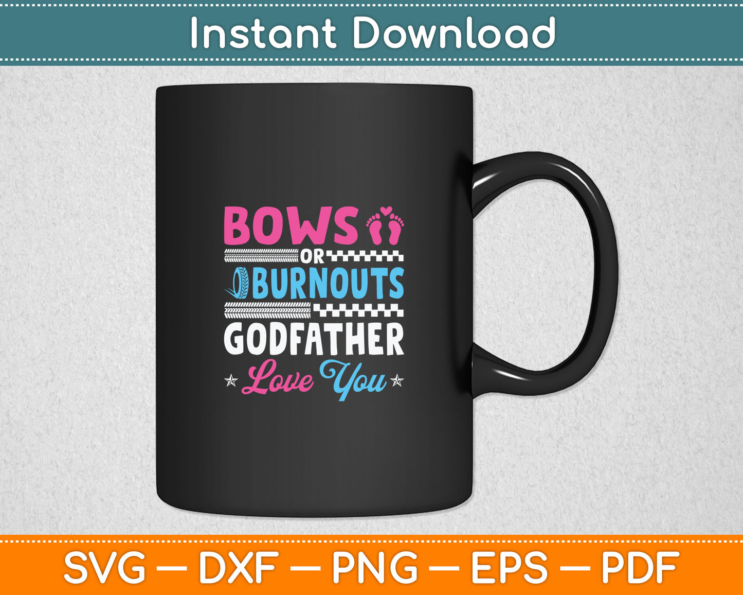 Burnouts Or Bows Gender Reveal Party Svg Digital Cutting File