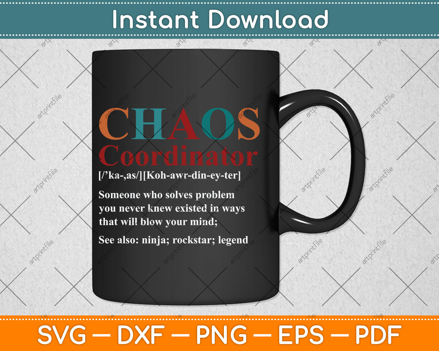 Cabtnca Chaos Coordinator Boss Day & Admin Pro Gift Funny Svg Digital Cutting File