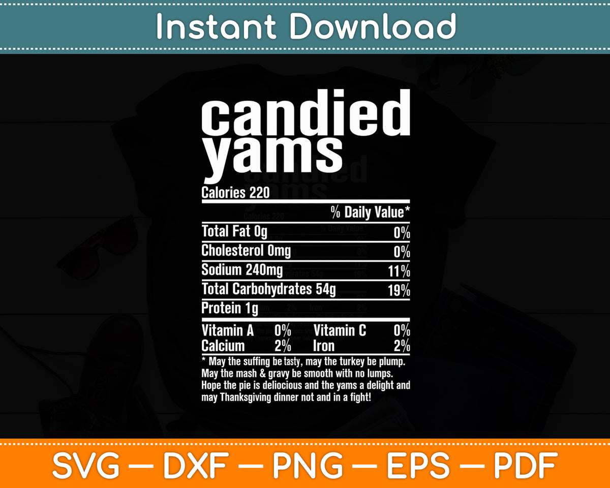 Candied Yams Nutritional Facts Thanksgiving Christmas Svg Cutting File