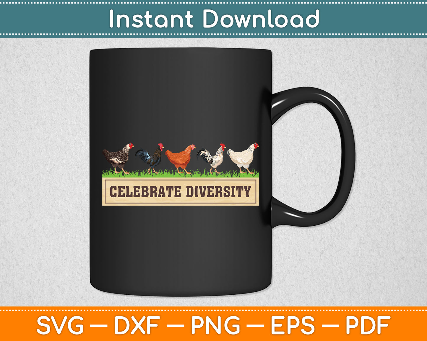 Celebrate Diversity Chicken Lovers Funny Chicken Svg Digital Cutting File
