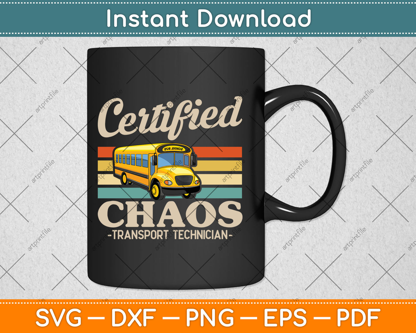 Certified Chaos Transport Technician School Bus Driver Funny Svg Digital Cutting File