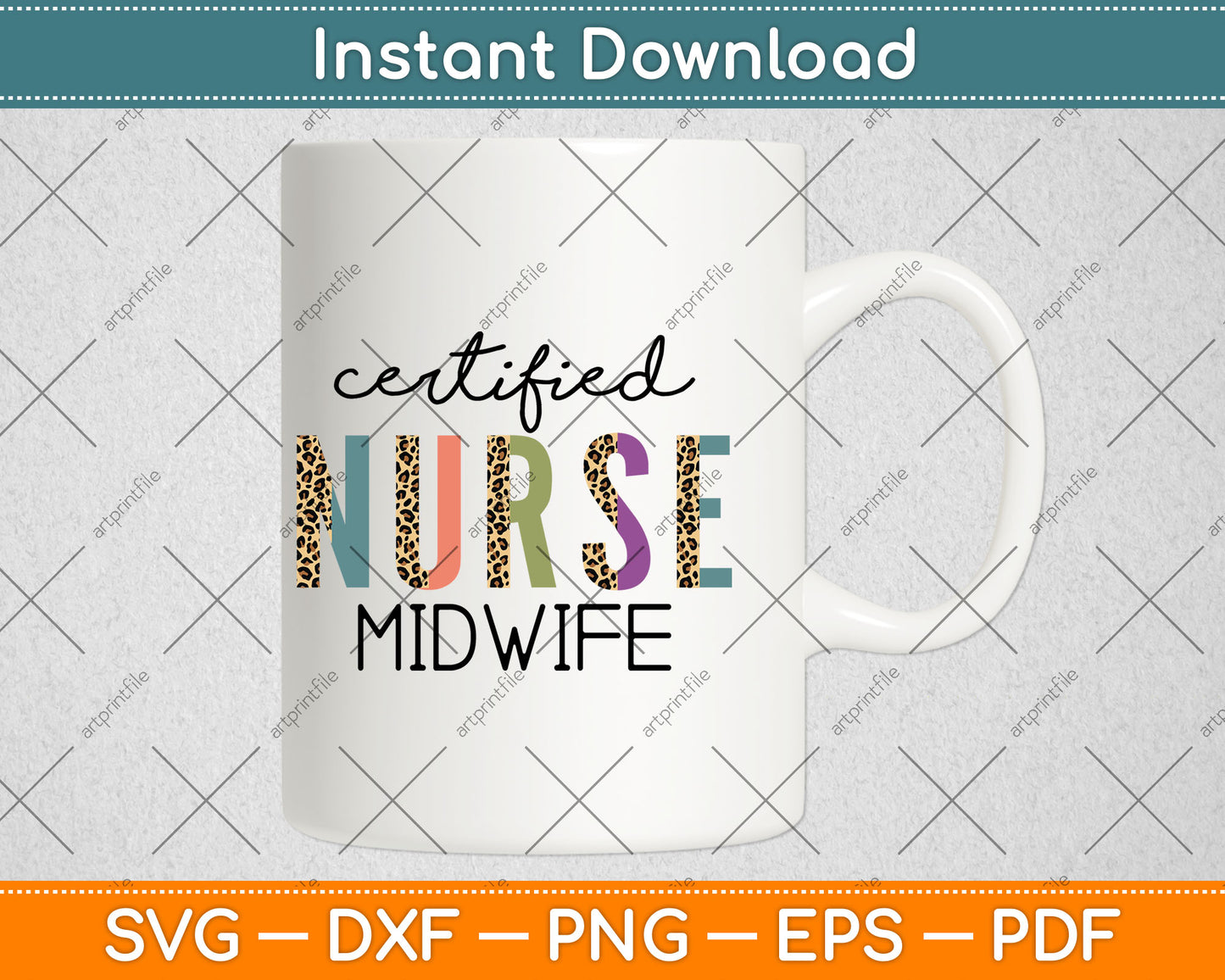 Certified Nurse Midwife Funny CNM Leopard Svg Digital Cutting File
