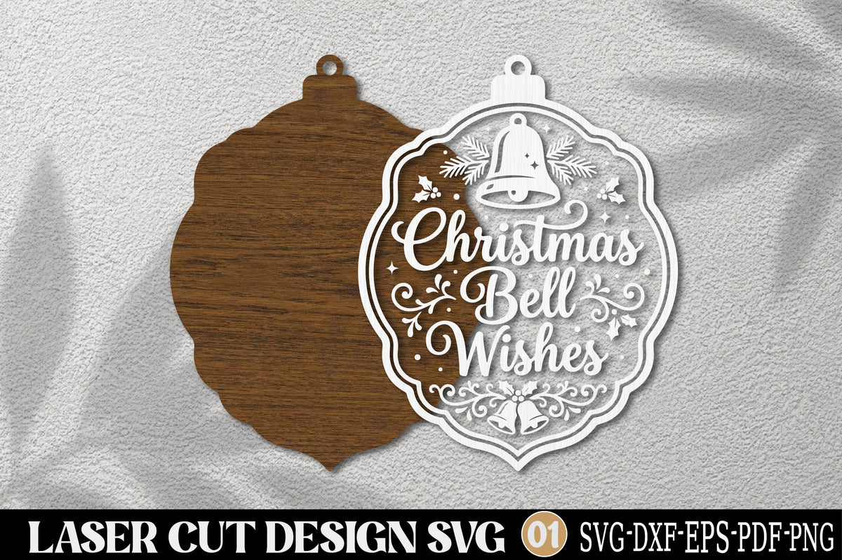 Christmas Bell Wishes Laser Cut SVG | Christmas Ornament Cut File