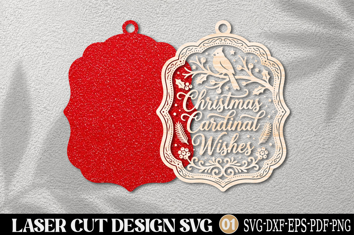 Christmas Cardinal Wishes Laser Cut SVG | Christmas Ornament Cut File
