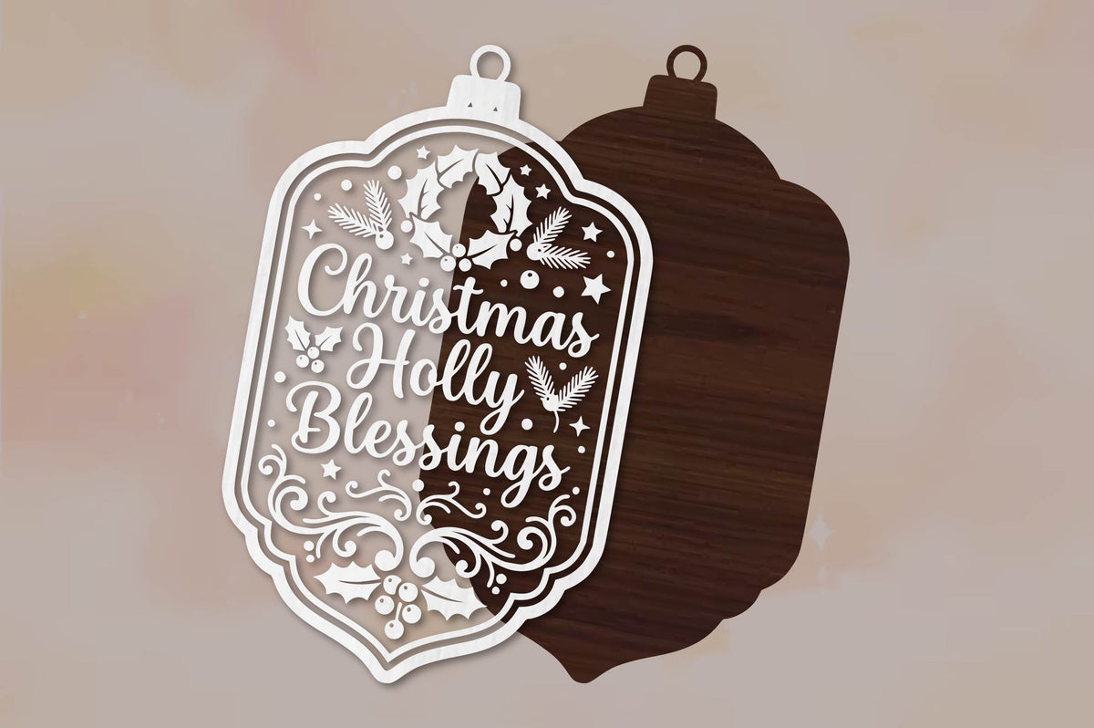 Christmas Holly Blessings Laser Cut SVG