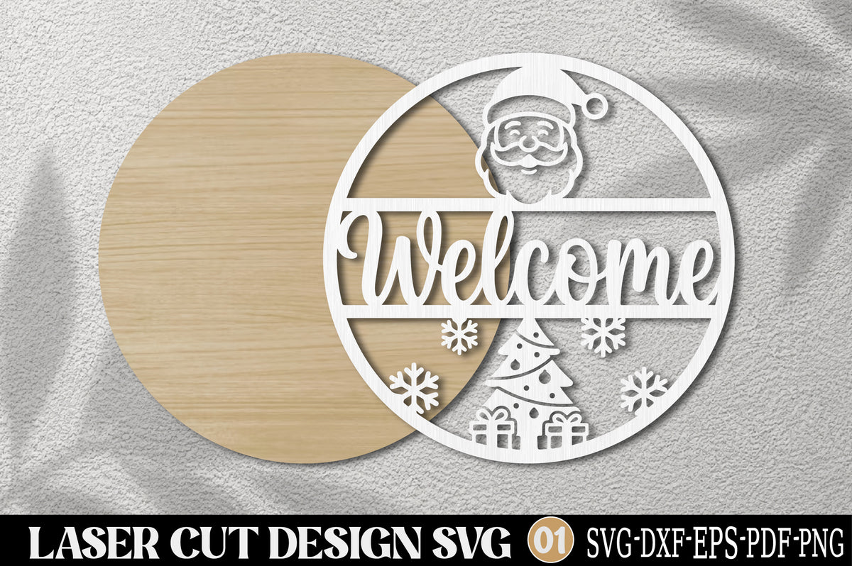 Christmas Santa Welcome Sign SVG | Santa Welcome Door Hanger Laser Cut