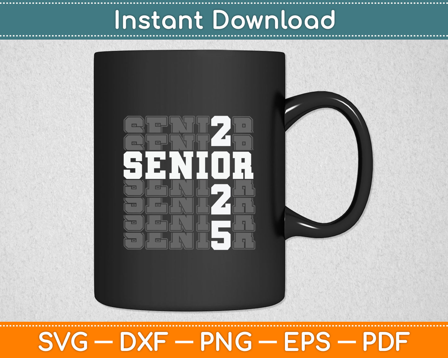 Class Of 2025 Senior 2025 Back To School 2025 Graduation Svg Digital Cutting File