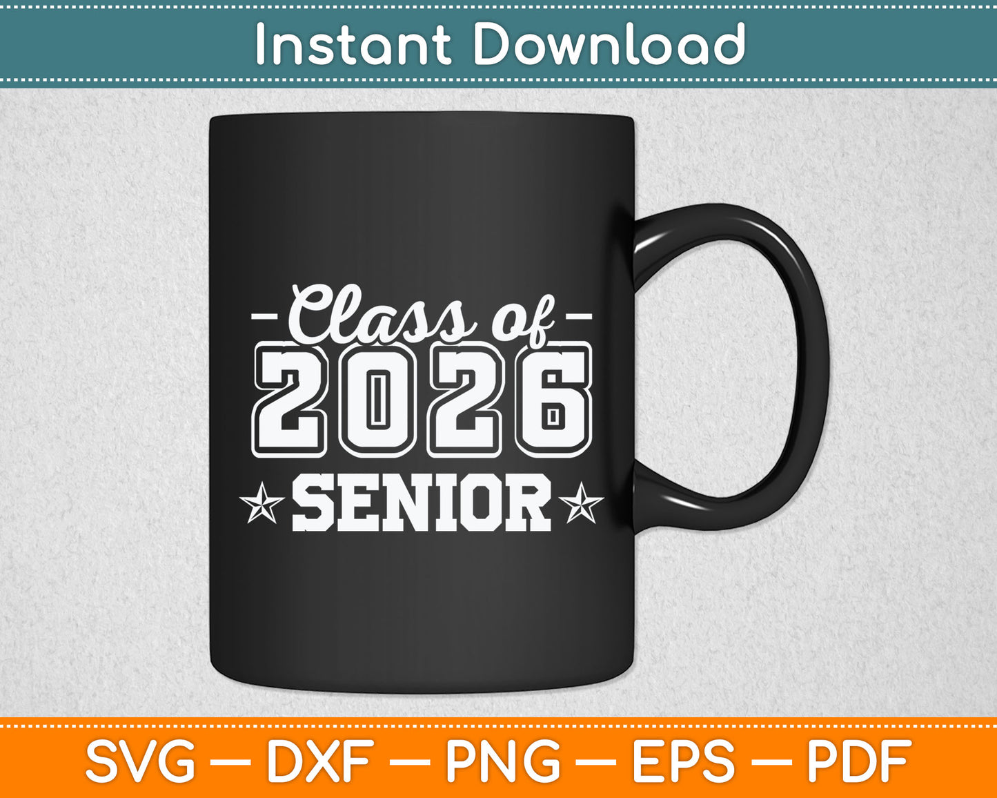 Class of 2026 Senior 2026 Graduation 2026 Back To School Svg Digital Cutting File