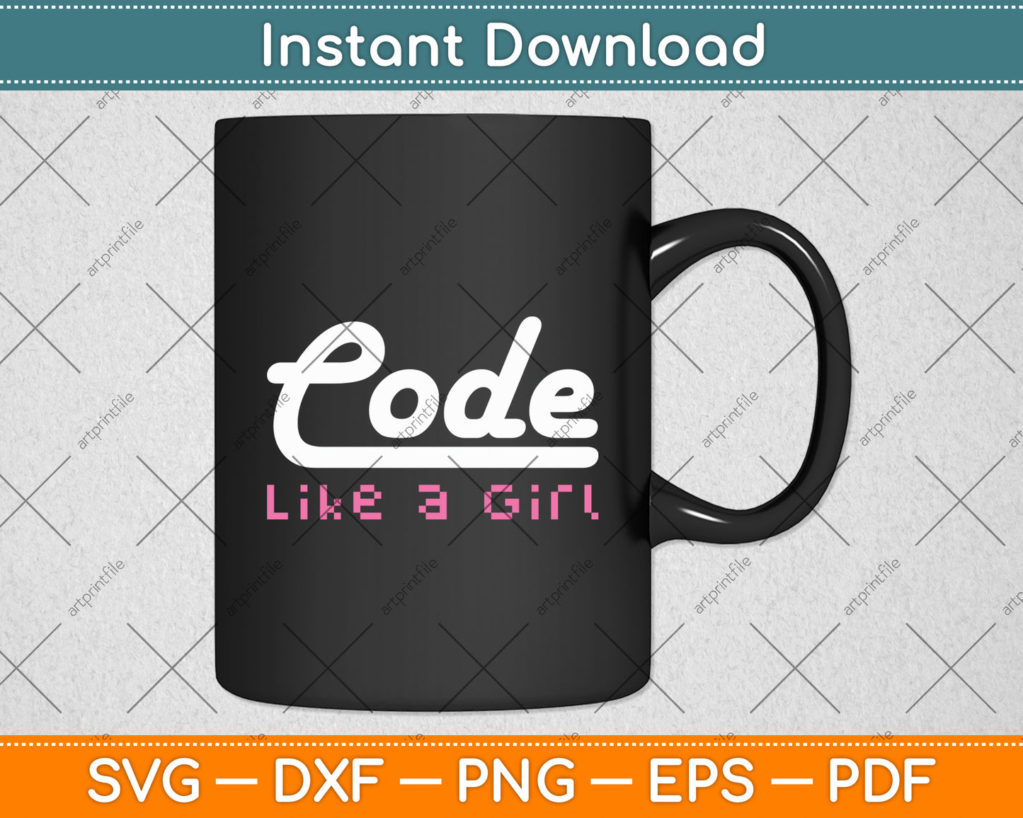 Code Like A Girl Programming Computer Science Svg Digital Cutting File
