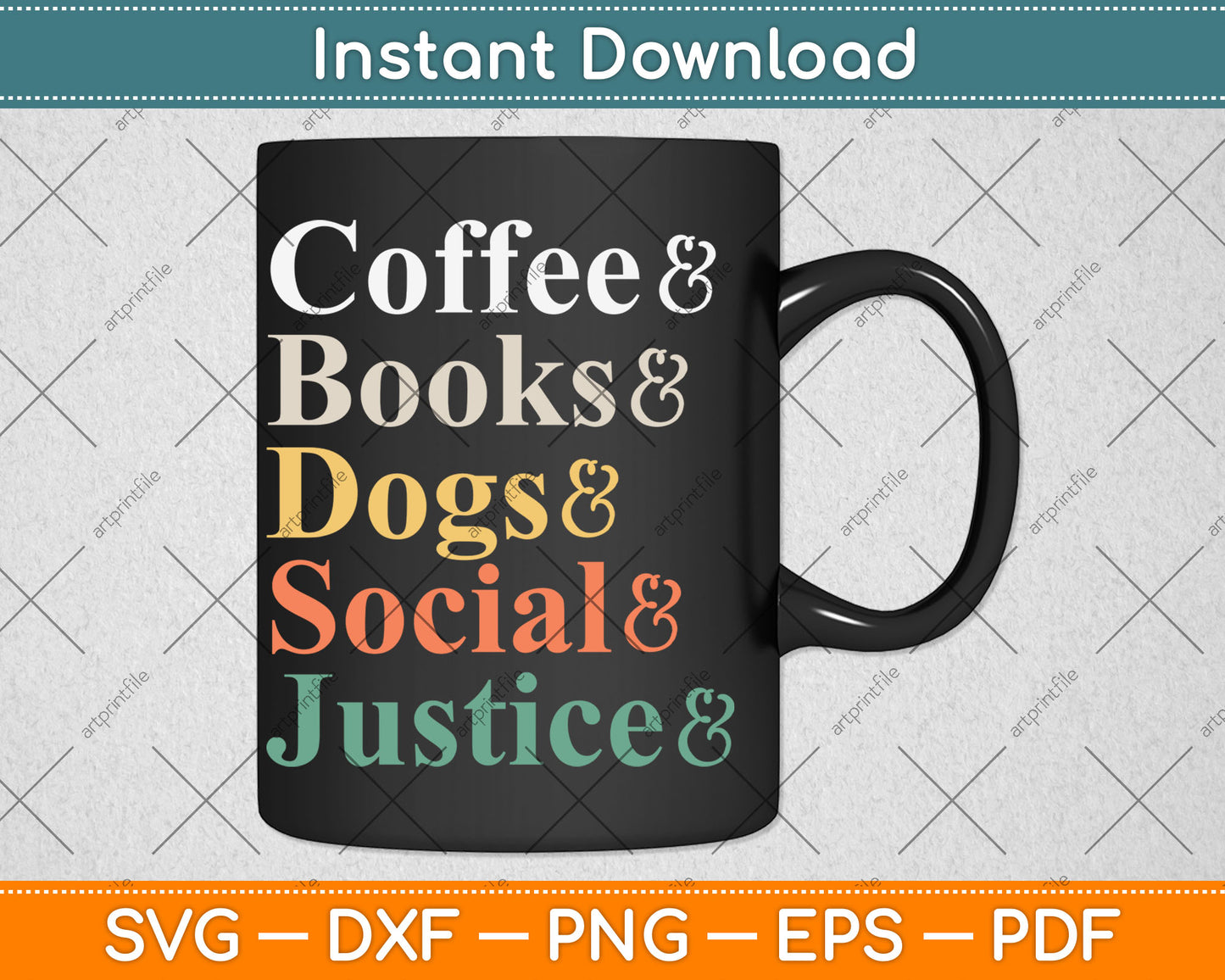 Coffee Books Dogs Social Justice Svg Digital Cutting File