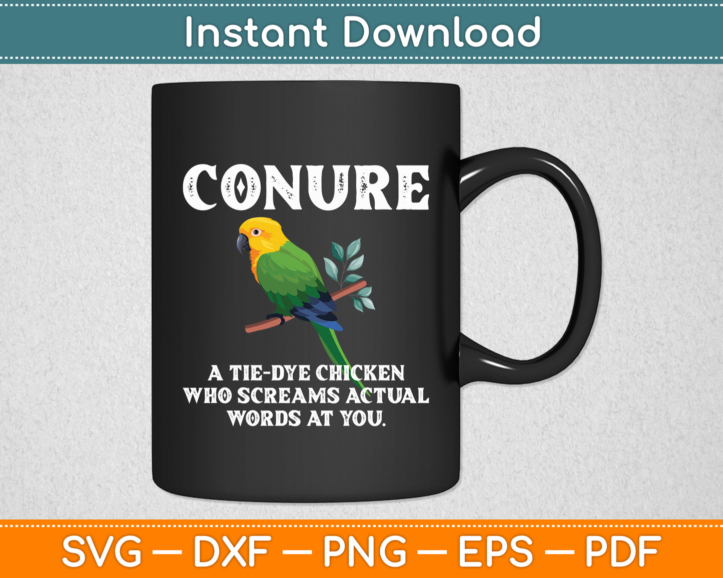 Conure Owner Definition Conure Parrot Lover Svg Digital Cutting File
