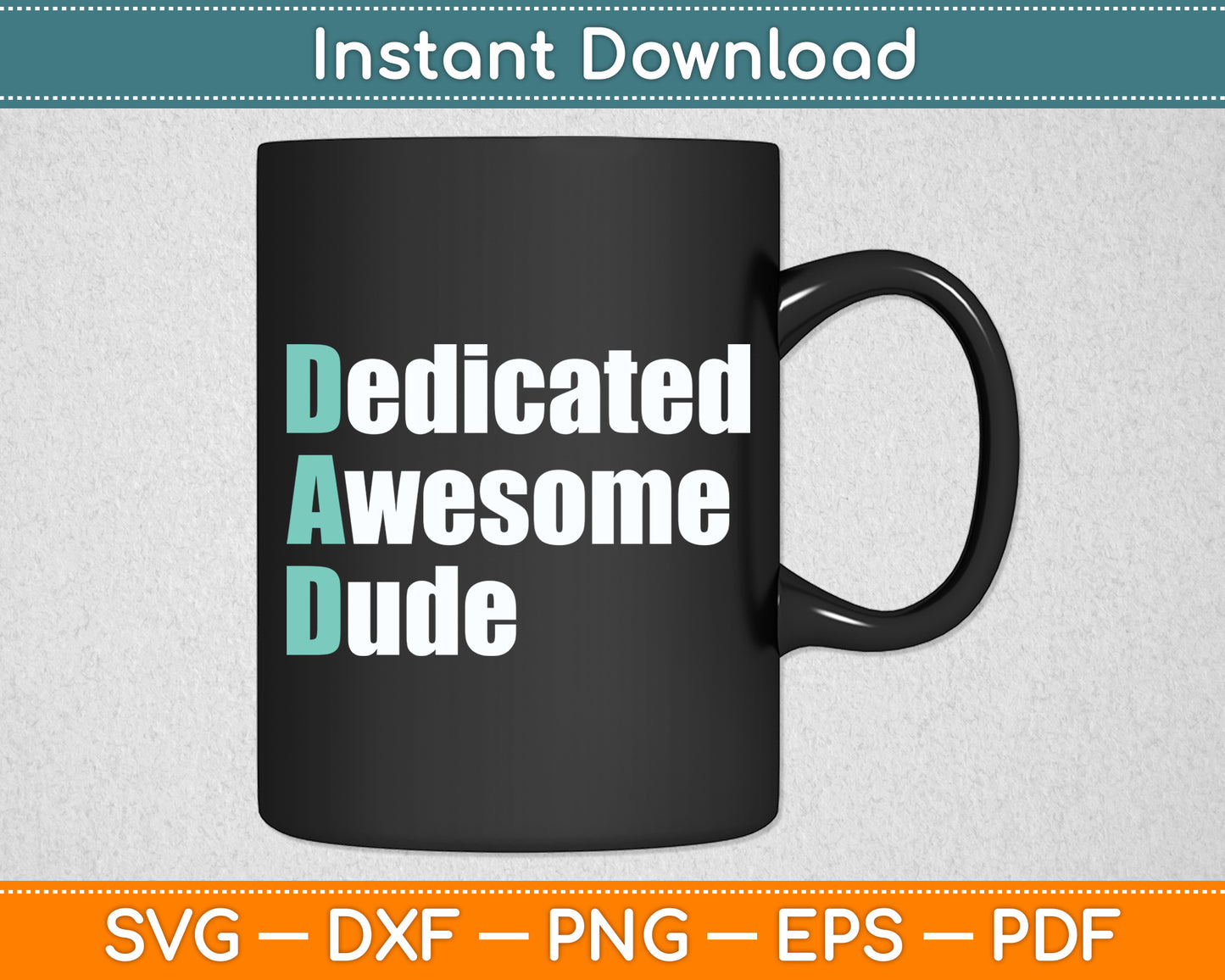 Dad Dedicated Awesome Dude Father's Day Svg Digital Cutting File