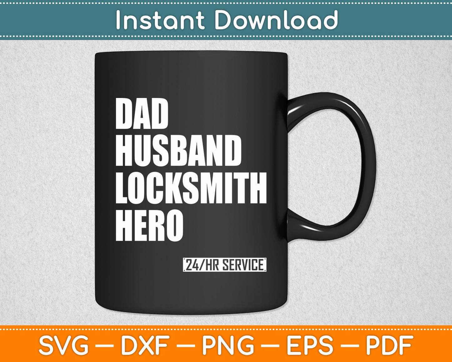 Dad Husband Locksmith Hero Funny Svg Digital Cutting File