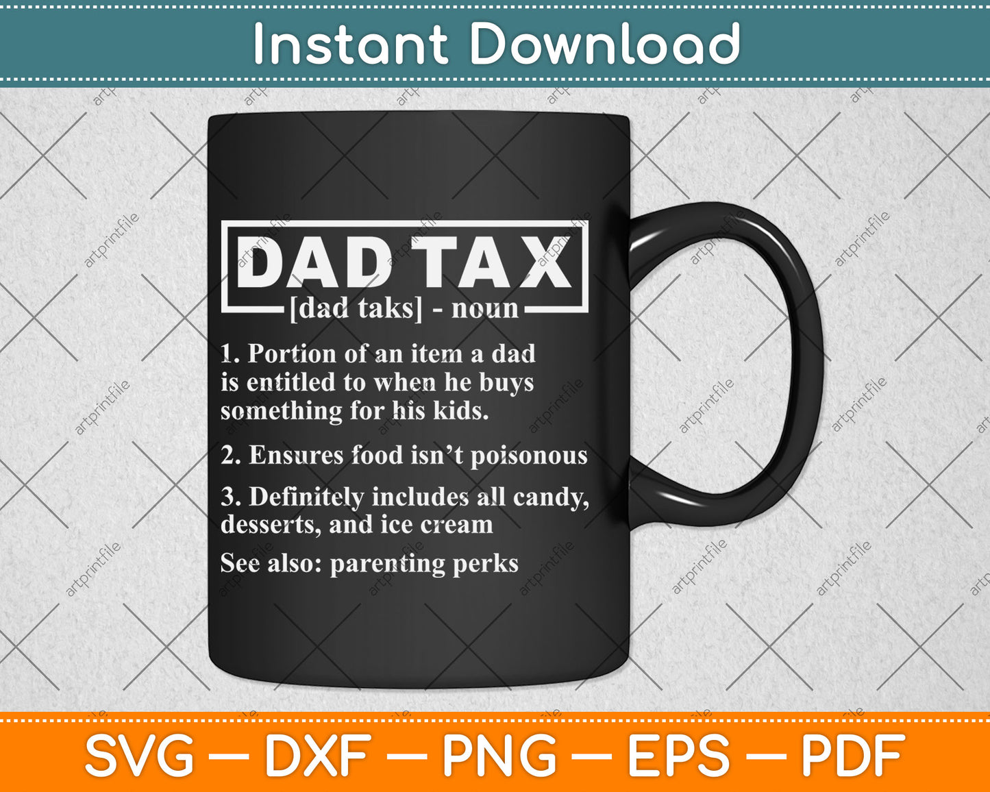 Dad Tax Funny Dad Tax Definition Father's Day Svg Digital Cutting File