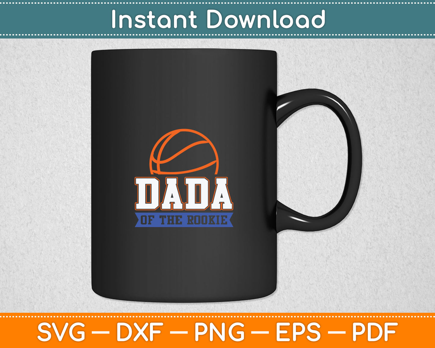 Dada of Rookie 1st Birthday Basketball Theme Matching Party Svg Digital Cutting File