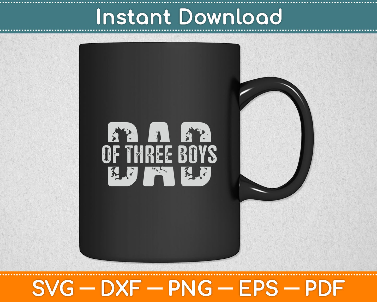 Dad of Three Boys Gifts Daddy of 3 Sons Father's Day Svg Digital Cutting File