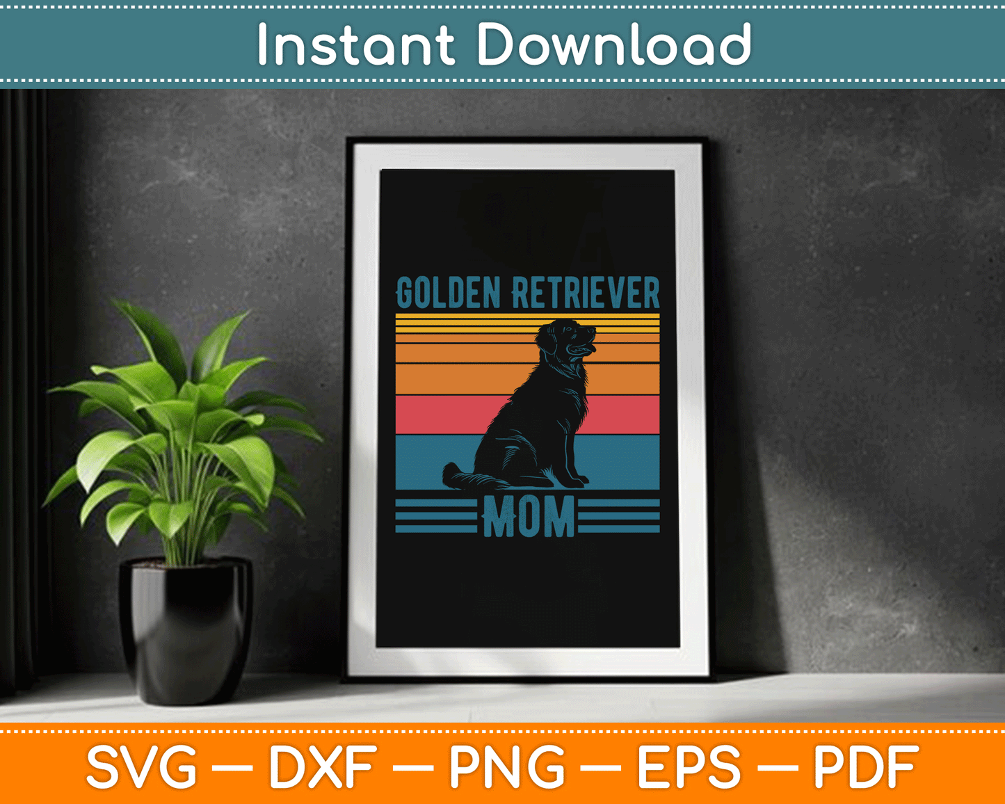 Dog Golden Retriever Mom Vintage Golden Retriever Mom SVG Digital Cutting File
