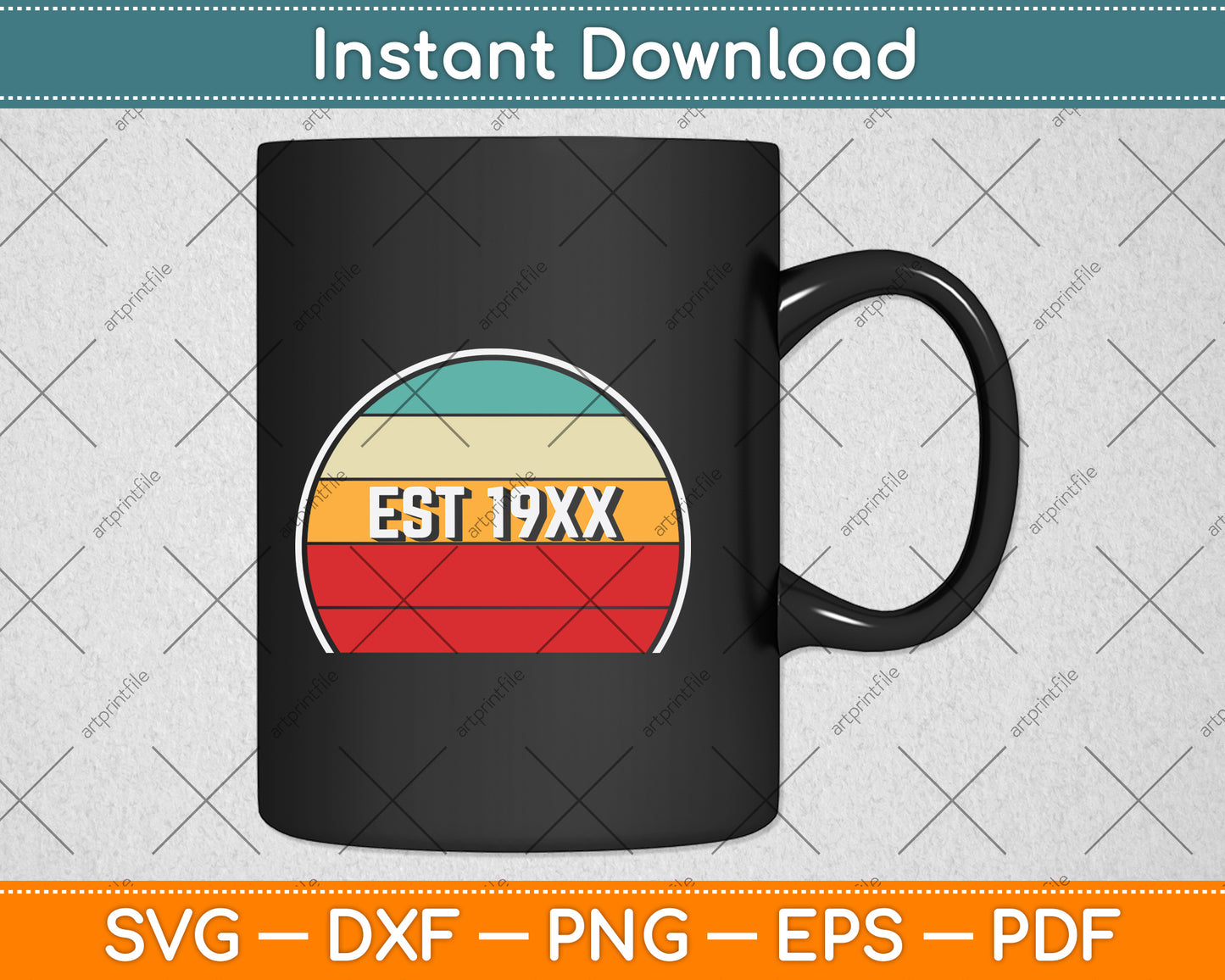 EST 19XX Retro Vintage Svg Png Dxf Digital Cutting File