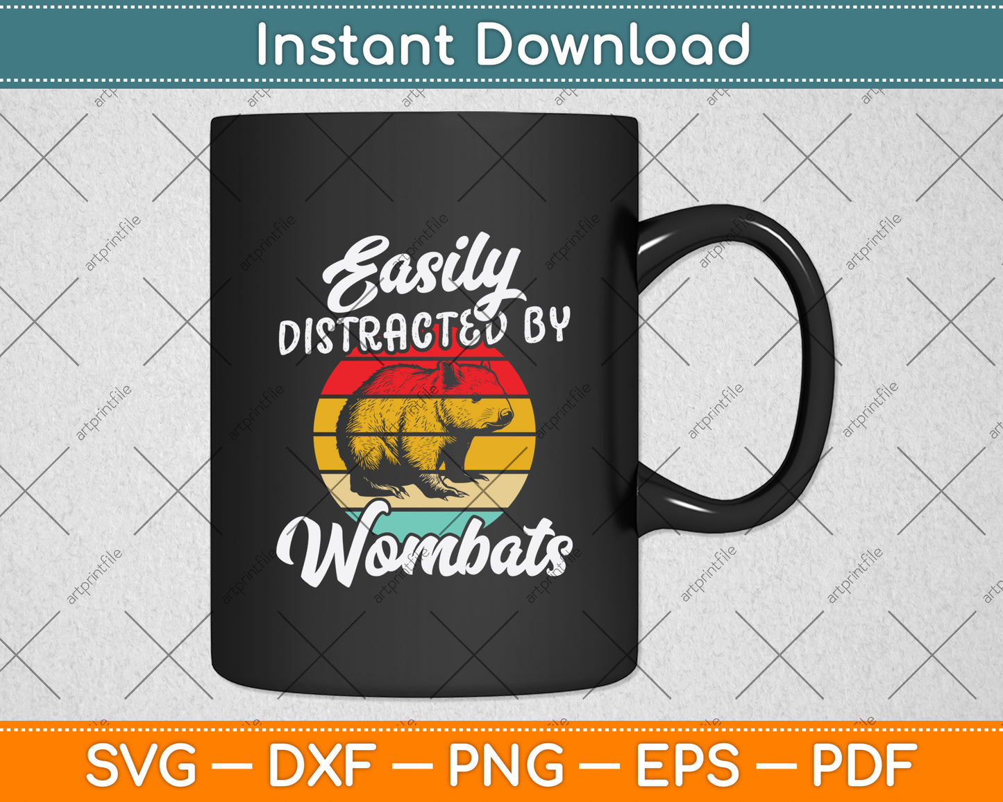 Easily Distracted By Wombats Svg Png Dxf Digital Cutting File