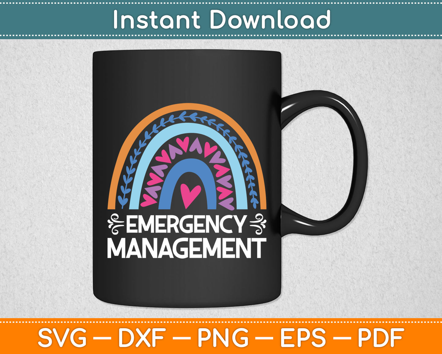 Emergency Management Rainbow Lover Svg Digital Cutting File