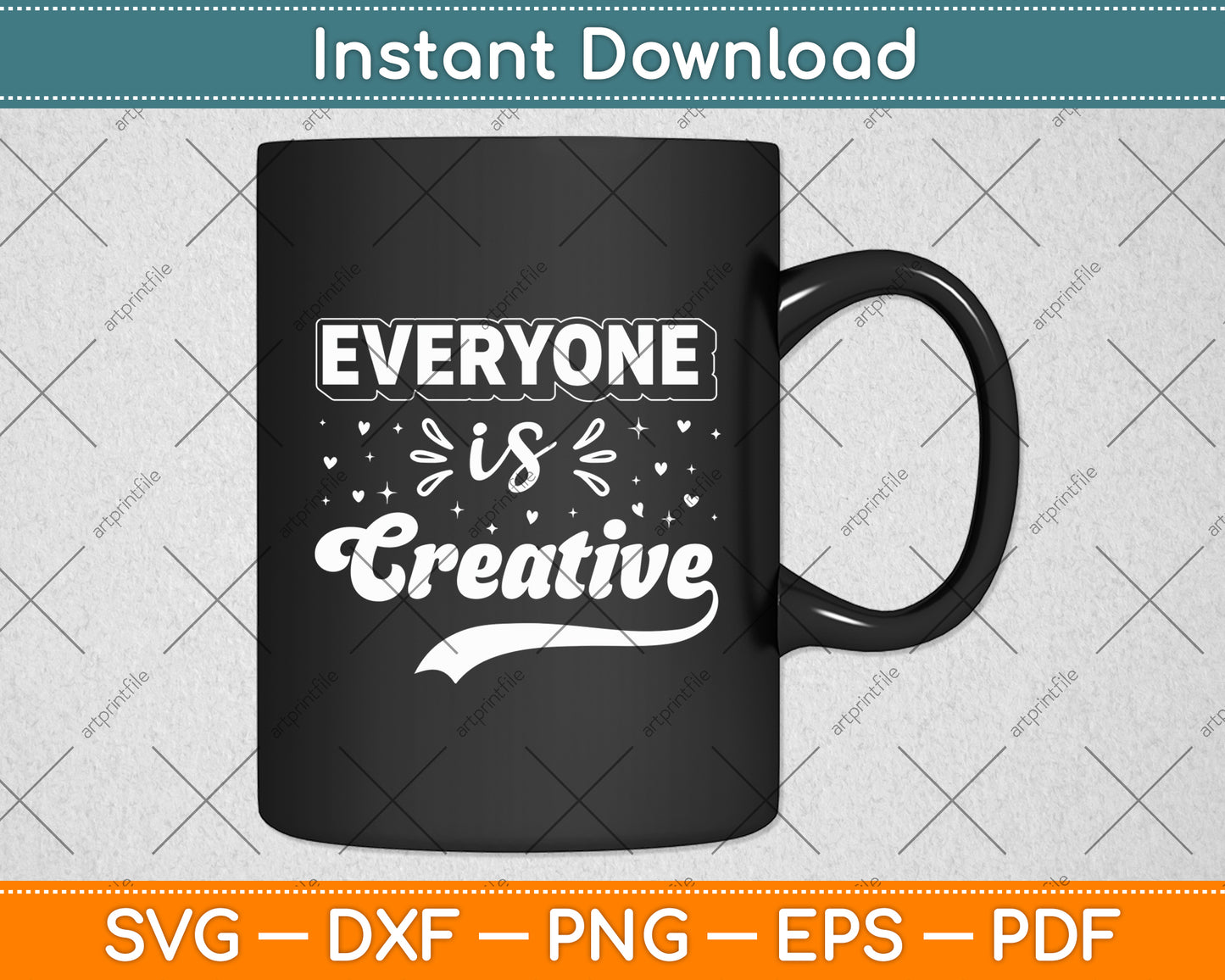 Everyone is Creative Svg Digital Cutting File