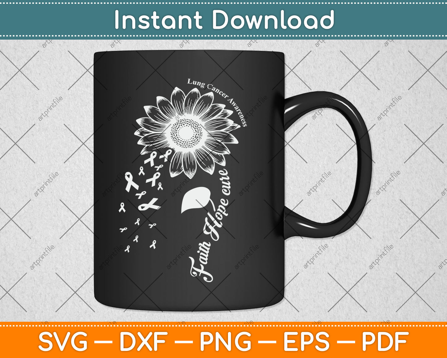 Faith Hope Cure sunflower Lung Cancer Awareness Svg Digital Cutting File