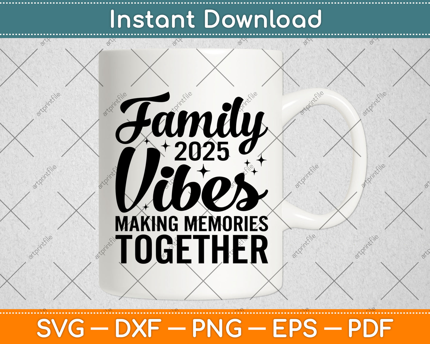 Family 2025 Vibes Making Memories Together Svg Digital Cutting File