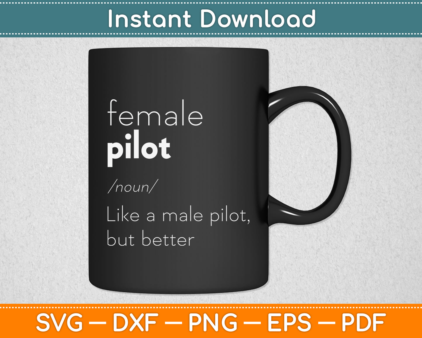 Female Pilot Definition Svg Png Dxf Digital Cutting File