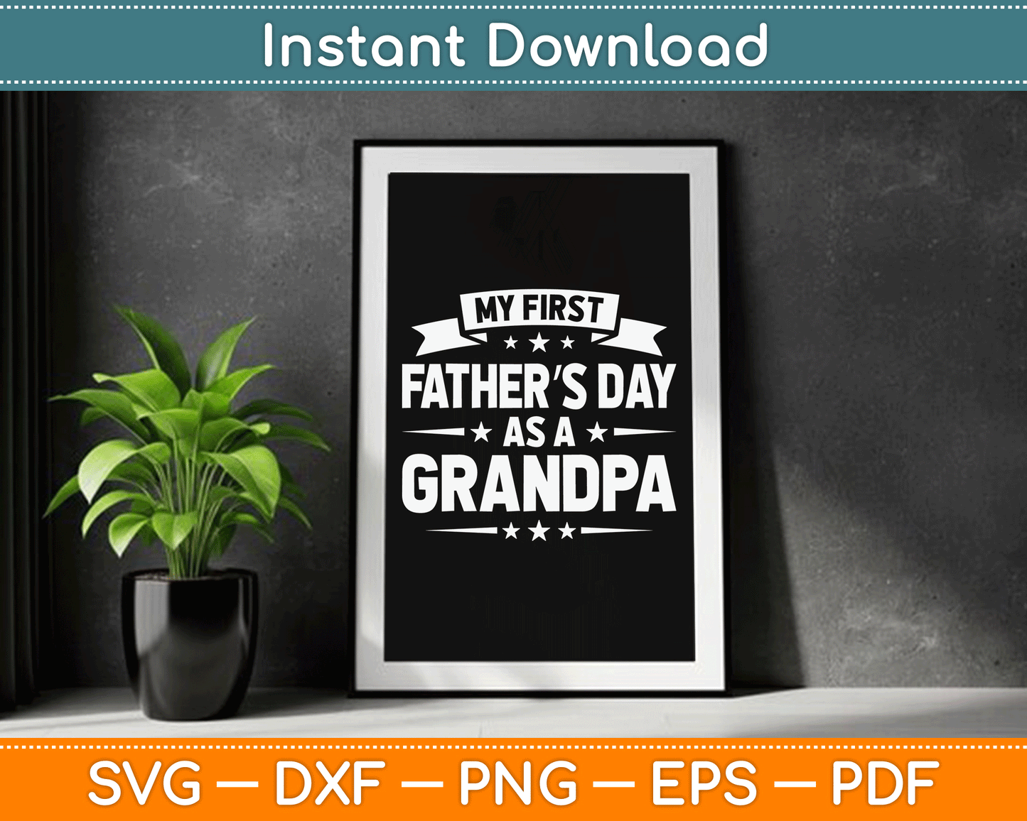First Father’s Day As A Grandpa Funny New Grandfather 2026 SVG Digital Cutting File