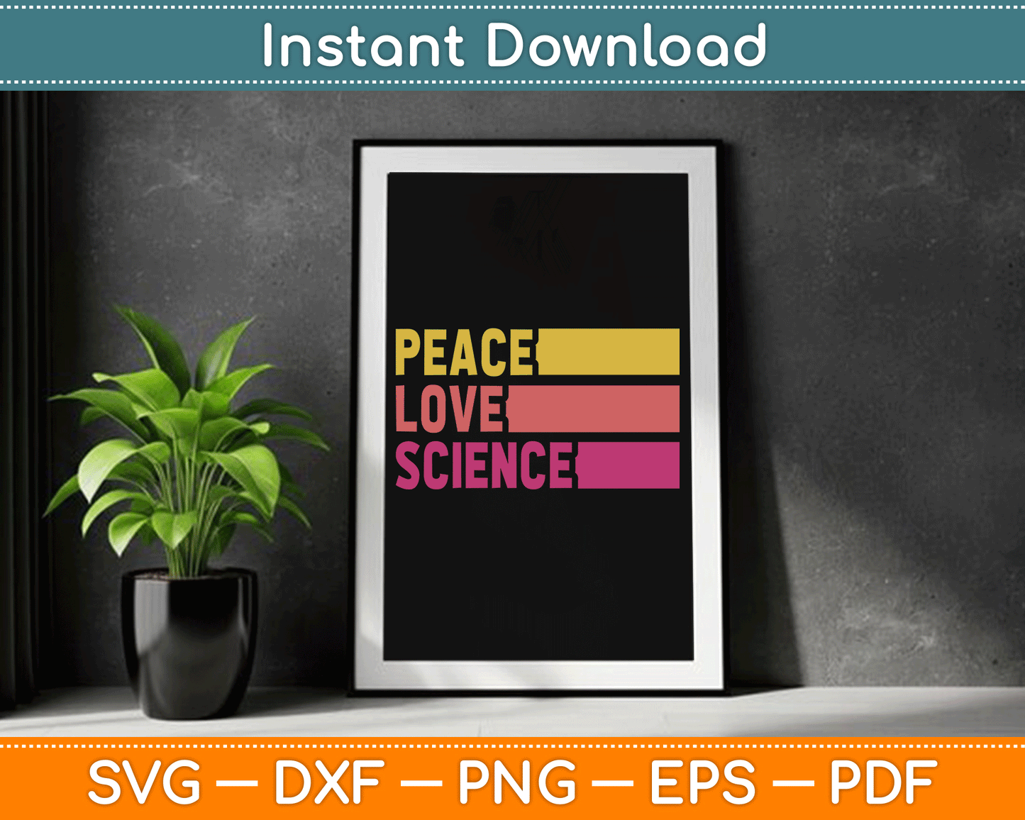 Funny Peace Love Science Lovers Math Chemistry Teacher SVG Digital Cutting File