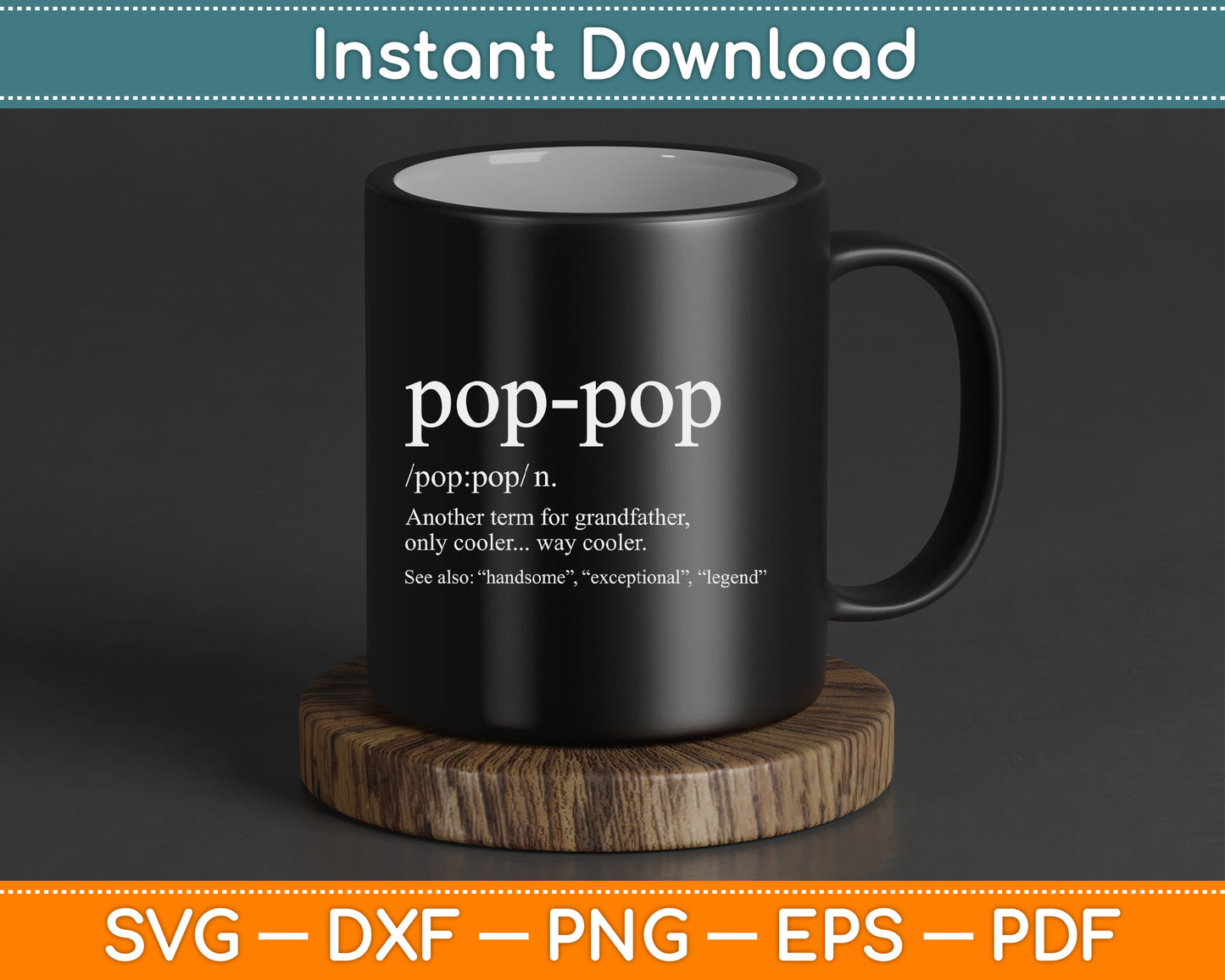 Funny Pop-pop For Cool Grandpa For Father's Day SVG Cutting File