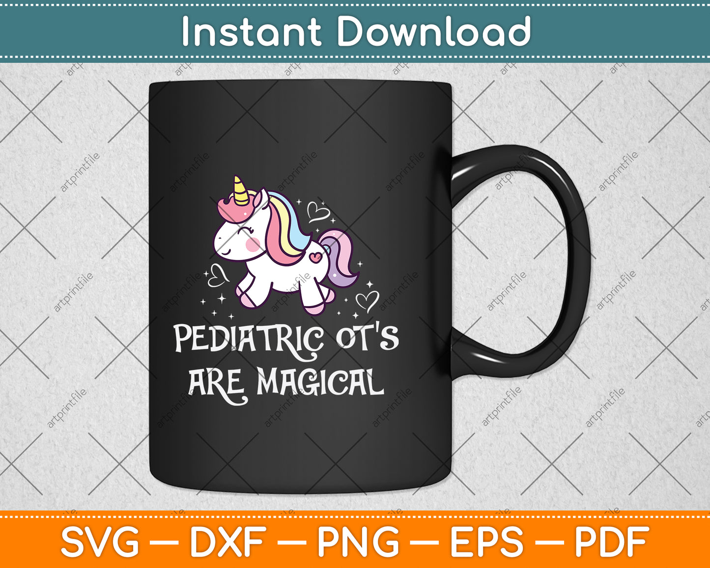 Funny Unicorn Pediatric OT’S Are Magical Svg Png Dxf Digital Cutting File