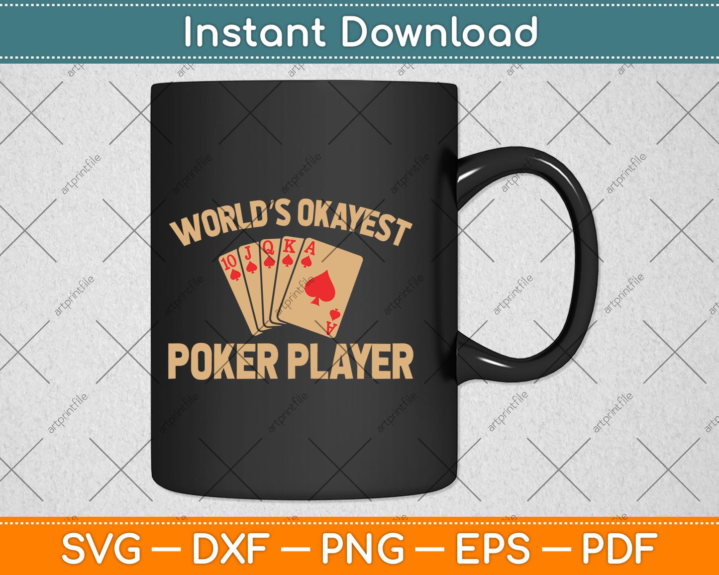 Funny Worlds Okayest Poker Player Svg Digital Cutting File