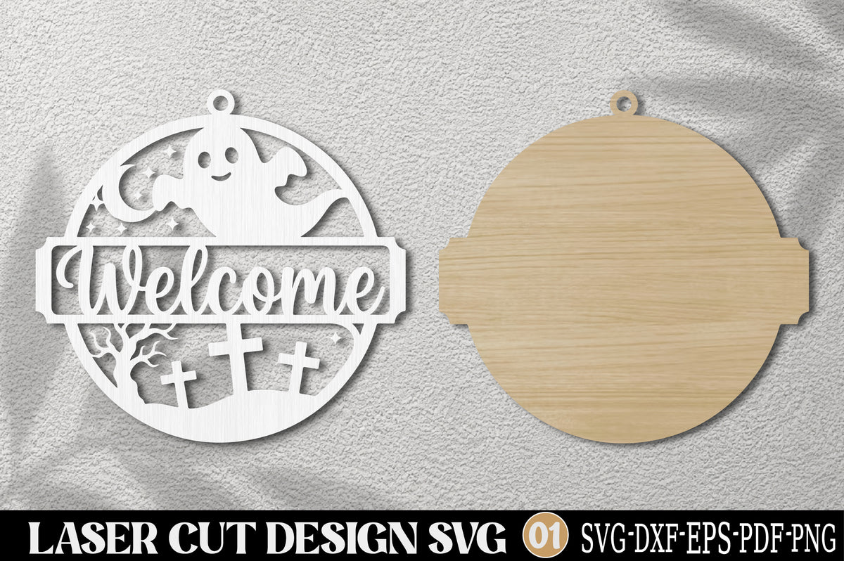 Halloween Ghost Welcome SVG Laser Cut | Spooky Ghost Door Sign Design