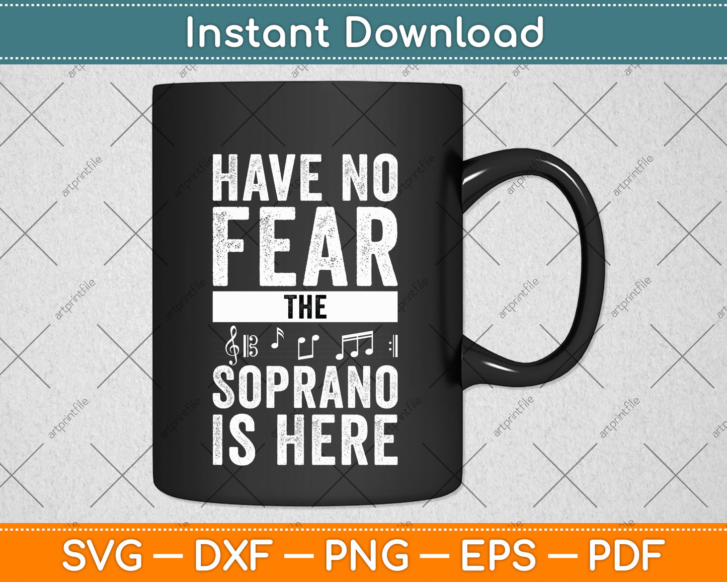 Have No Fear The Soprano Is Here Singing Svg Png Dxf Digital Cutting File