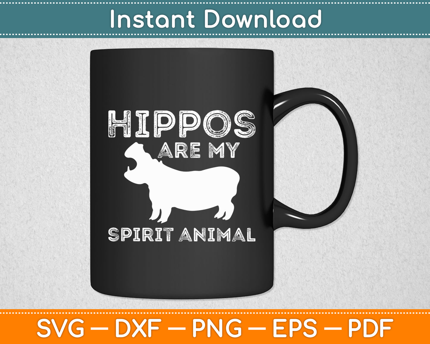 Hippos Are My Spirit Animal Hippo Lover Funny Svg Png Dxf Digital Cutting File