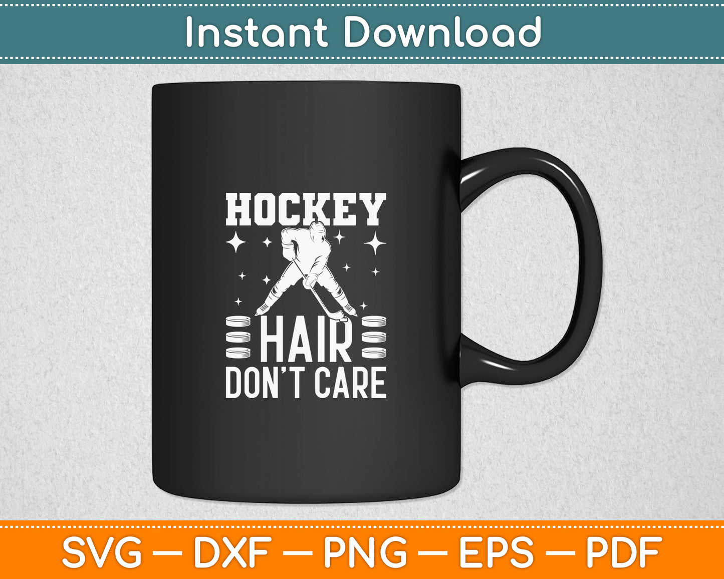Hockey Hair Don't Care Ice Hockey Player Svg Digital Cutting File