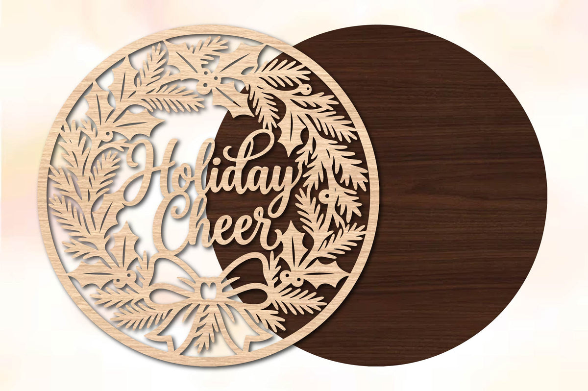 Holiday Cheer Wreath Laser Cut SVG